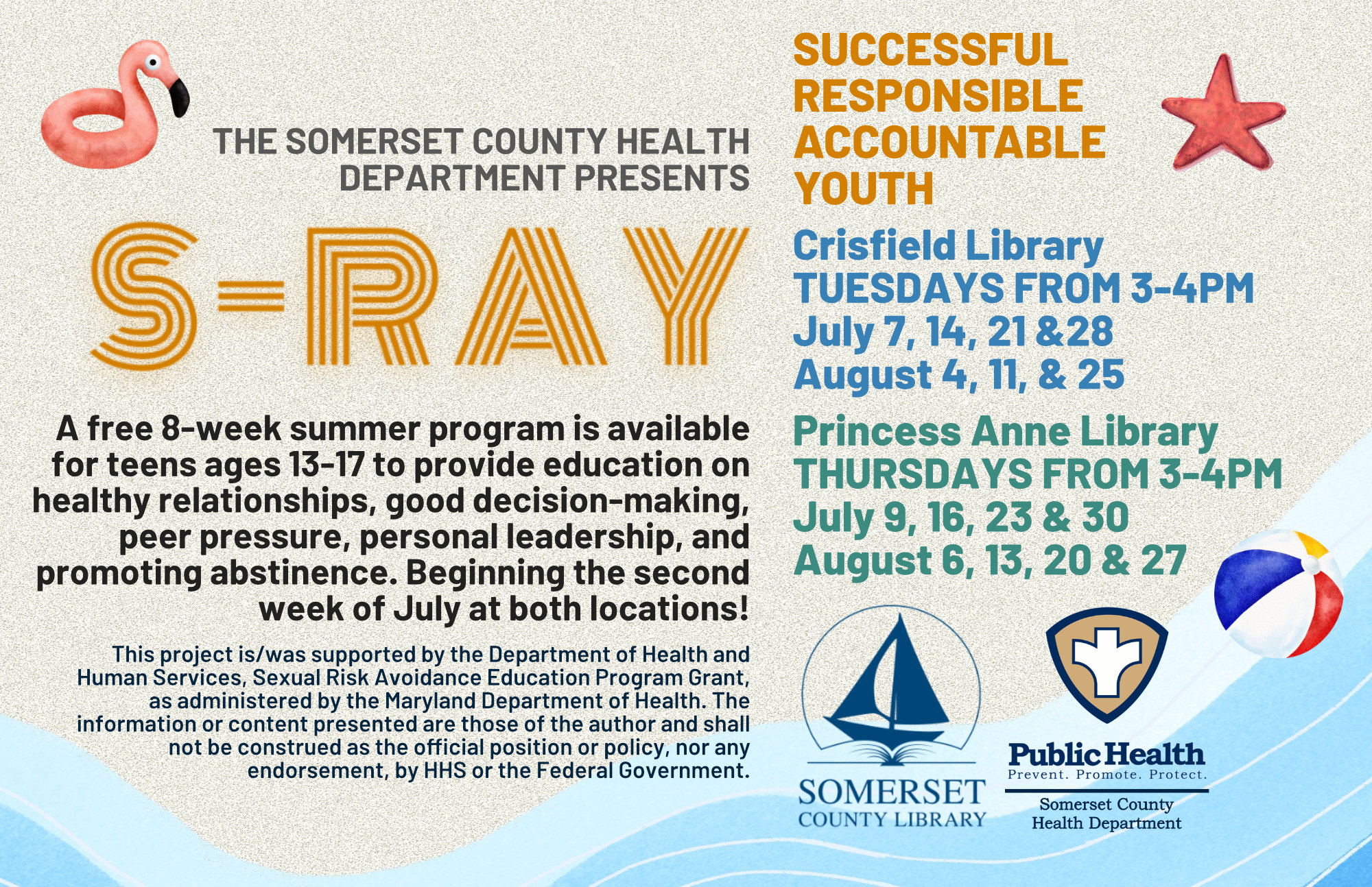 A free 8-week summer program is available for teens ages 13-17 to provide education on healthy relationships, good decision- making, peer pressure, personal leadership, and promoting abstinence. Beginning the second week of July at both locations!