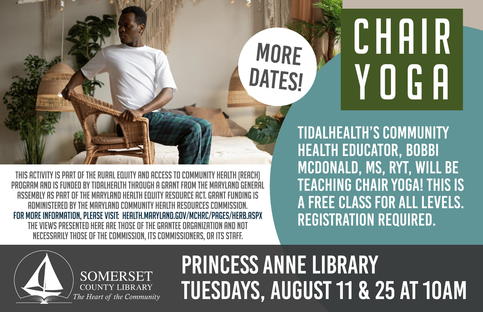 Chair Aerobics with Dee Join instructor Dee while she leads the class in getting fit while you sit! This workout targets core, legs and arms. Registration required. Princess Anne: Thursdays, July 9th, 16th, 23rd & 30th at 6:00pm Crisfield: Thursdays, August 6th, 13th, 20th & 27th at 6:00pm