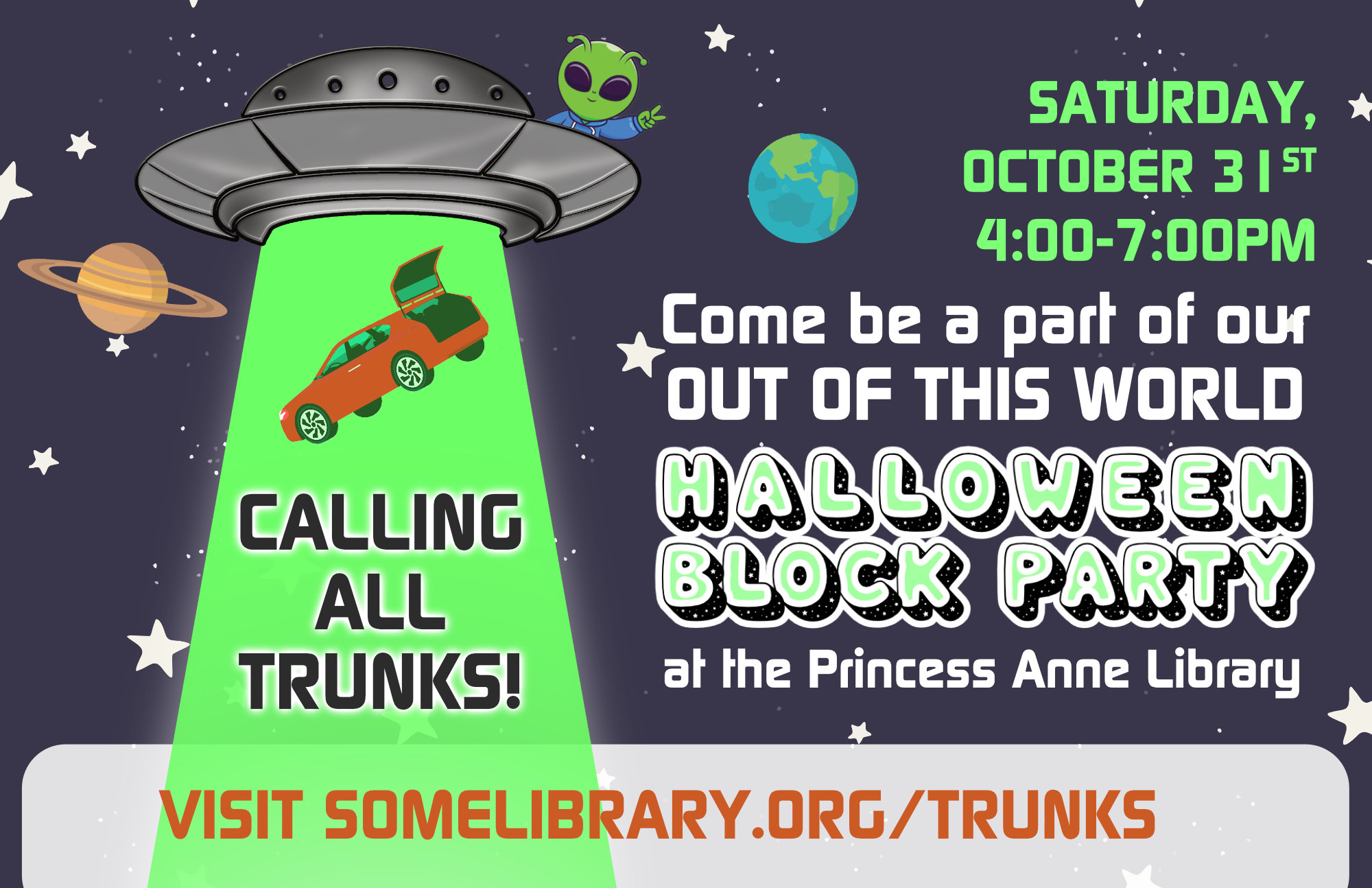 Halloween Block Party October 31st 4-7pm Trunk Recruitment. Call Princess Anne Library 410-651-0852